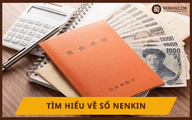 Tìm hiểu về sổ Nenkin