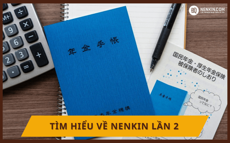 Tìm hiểu về Nenkin lần 2