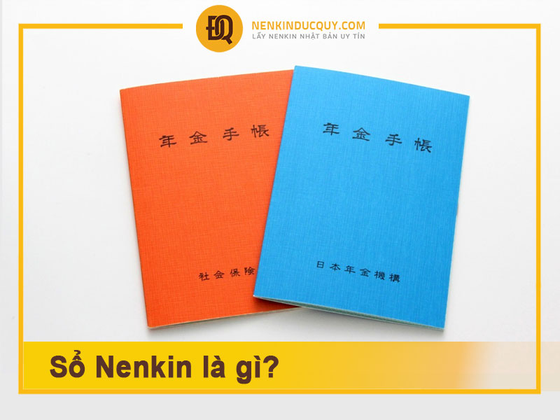 Sổ Nenkin là gì?